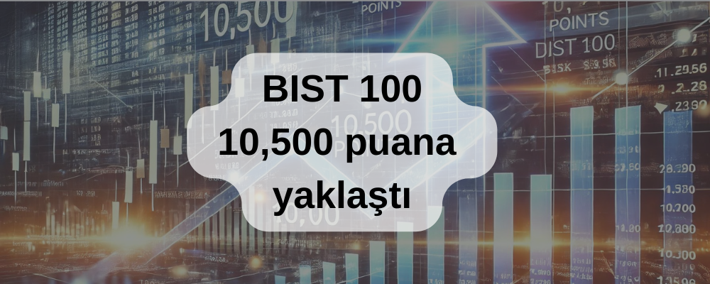 BIST 100 Endeksi Günü Yükselişle Kapattı